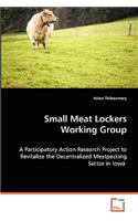 Small Meat Lockers Working Group