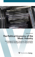 Political Economy of the Music Industry