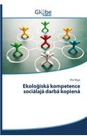 Ekologiska kompetence socialaja darba kopiena