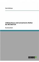 Linking Kasus und semantische Rollen bei Wunderlich