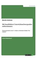 Mit Standbildern Unterrichtsschwerpunkte mitbestimmen