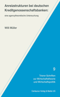 Anreizstrukturen Bei Deutschen Kreditgenossenschaftsbanken