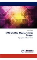CMOS Sram Memory Chip Design