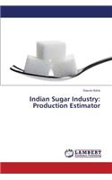 Indian Sugar Industry