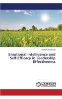 Emotional Intelligence and Self-Efficacy in Leadership Effectiveness