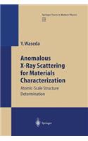 Anomalous X-Ray Scattering for Materials Characterization