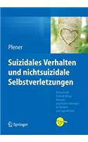 Suizidales Verhalten Und Nichtsuizidale Selbstverletzungen