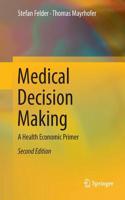 Medical Decision Making