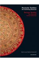 Persian Textiles. the Ramezani Family Collection, 1