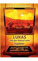 Lukas und der Notruf vom Jupiter