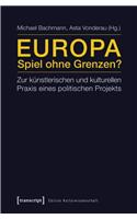 Europa - Spiel Ohne Grenzen?