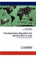 Checkpointing Algorithm for Alchemi.NET in Grid