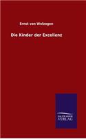 Die Kinder der Excellenz: (German)