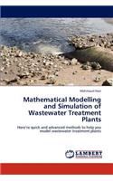 Mathematical Modelling and Simulation of Wastewater Treatment Plants