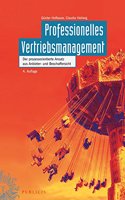 Professionelles Vertriebsmanagement Der Prozessorientierte Ansatz Aus Anbieter- Und Beschaffersicht