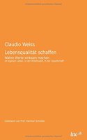 Lebensqualität schaffen