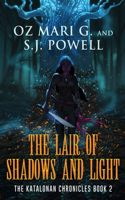 Lair of Shadows and Light