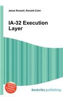 Ia-32 Execution Layer