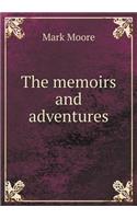 The Memoirs and Adventures