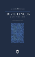 Triste lengua & otros poemas