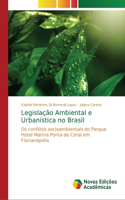 Legislação Ambiental e Urbanística no Brasil