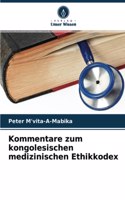 Kommentare zum kongolesischen medizinischen Ethikkodex