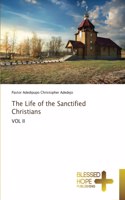 Life of the Sanctified Christians