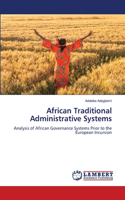 African Traditional Administrative Systems