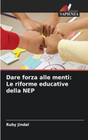 Dare forza alle menti: Le riforme educative della NEP