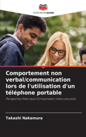 Comportement non verbal/communication lors de l'utilisation d'un téléphone portable