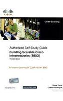 Building Scalable Cisco Internetworks,bsci,3/ed (642-901):authorized Self-study Guide