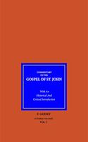 Commentary on the Gospel of St. John : With An Historical and Critical Introduction (3 Volume Set)