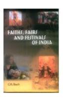 Faiths, Fairs and Festival of India
