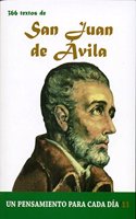 366 Textos de San Juan de Avila: Un pensamiento para cada dia (Spanish Edition)