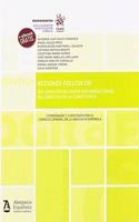 Acciones Folllow on: Reclamacion de danos por infracciones del derecho de la competencia (Monografias) (Spanish Edition)