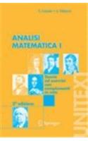 Analisi Matematica I: Teoria Ed Esercizi Con Complementi in Rete