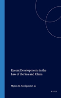 Recent Developments in the Law of the Sea and China