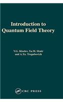 Introduction to Quantum Field Theory