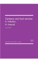 Canteens and food services in industry