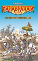Maharshi Vyasa Mahabharata The Great War of the Bharata Clan (in Comic form)
