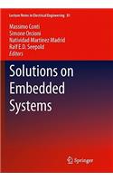 Solutions on Embedded Systems