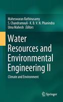 Water Resources and Environmental Engineering II