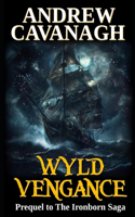 Wyld Vengance