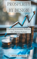 Prosperity by Design
