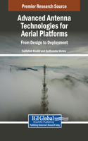 Advanced Antenna Technologies for Aerial Platforms: From Design to Deployment