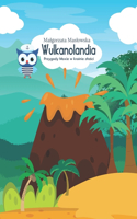 Wulkanolandia