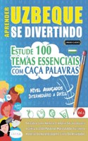 Aprender Uzbeque Se Divertindo! - Nível Avançados