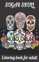 Sugar Skull coloring Book For Adult