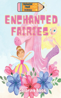 Enchanted Fairies Coloring Book