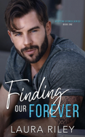 Finding Our Forever